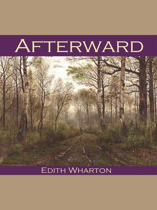 Title details for Afterward by Edith Wharton - Available